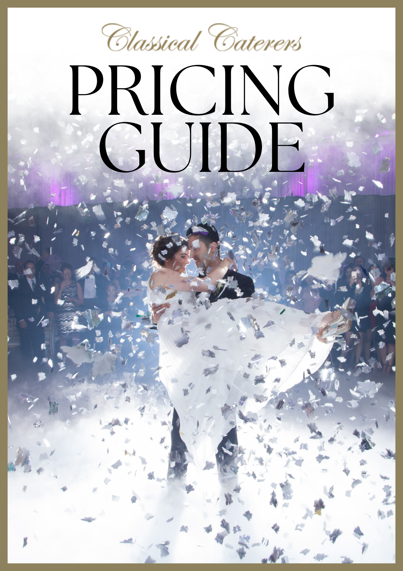 Classical Caterers Pricing Guide